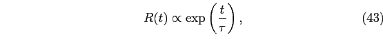 \begin{equation}
R(t)\propto\exp\left(\frac{t}{\tau}\right),
\end{equation}