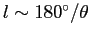 $l\sim 180^{\circ}/\theta$