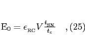 \begin{equation}
E_0 = \epsilon_{_{\rm RC}} V {t_{_{\rm SN}}\over
t_c}\quad,
\end{equation}