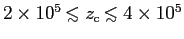 $2\times 10^5 \raise 0.25ex\hbox{$<$}\hskip -0.65em \raise -0.45ex
\hbox{$\sc...
...ip -0.65em \raise -0.45ex
\hbox{$\scriptstyle\sim$}\hskip 0.2em 4\times 10^5$